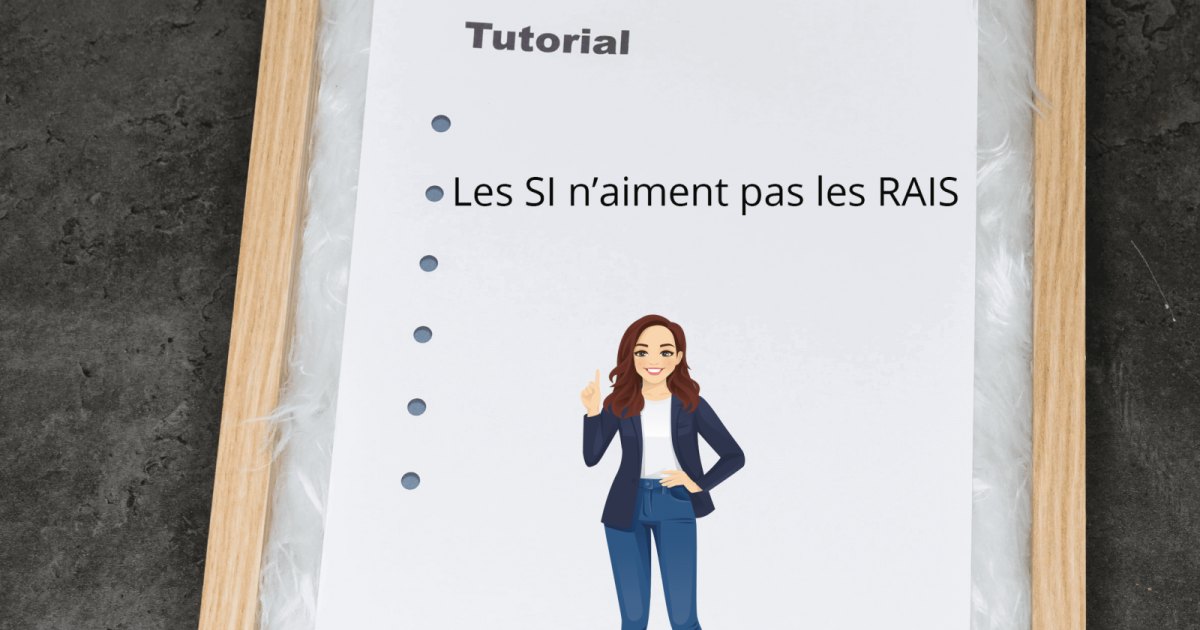 les si n'aiment pas les RAIS