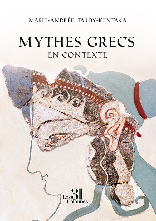 Couverture de « Mythes Grecs en contexte »