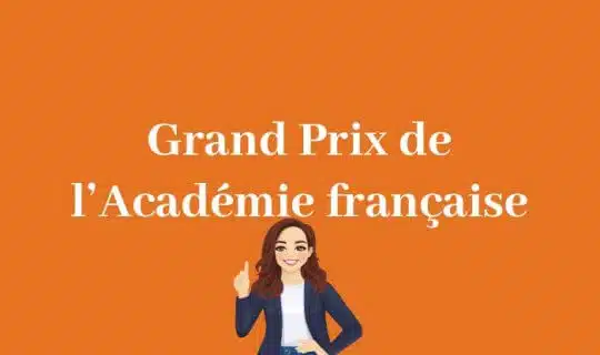 Les prix littéraires de l’Académie française