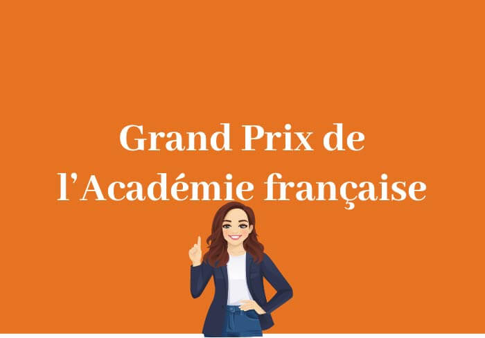 Les prix littéraires de l’Académie française